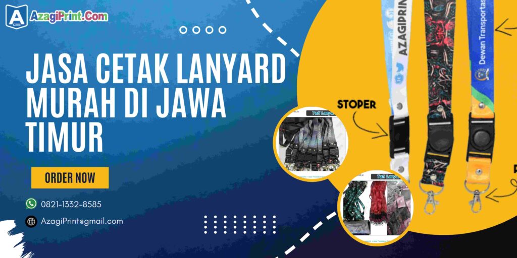 Jasa Percetakan Cetak Lanyard Murah di Jawa Timur No 1