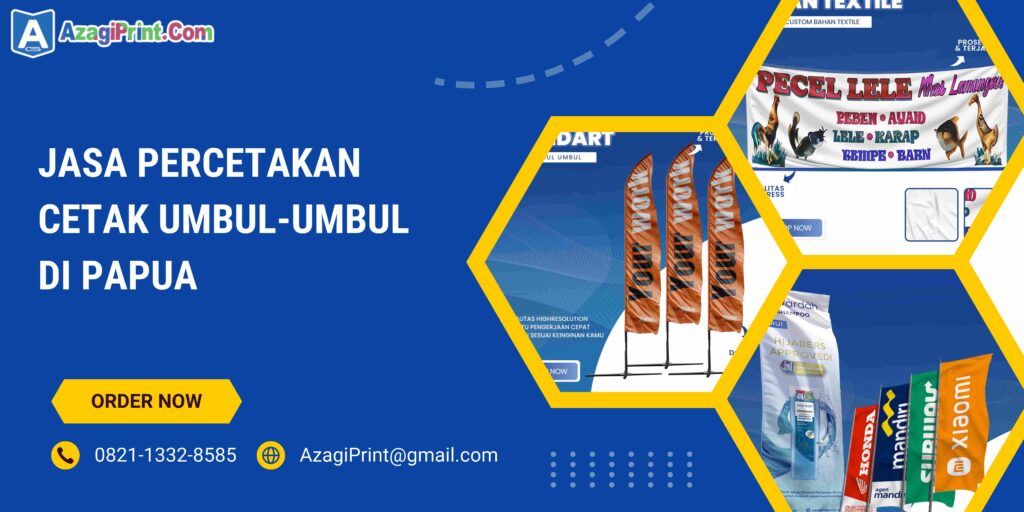 Jasa Percetakan Cetak Umbul-Umbul di Papua No 1