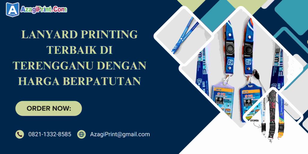 Lanyard Printing Terbaik di Terengganu dengan Harga Berpatutan
